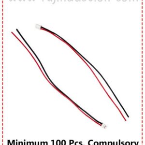 {ID - 422} - Two Pin Battery Connecter Wire 100 Pcs. Price =