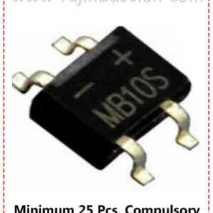 {ID - 1205} - MB10S 25 Pcs. Price =